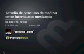 Segmento Teens: Estudio de Consumo de Medios entre Internautas Mexicanos