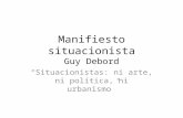 "Manifiesto situacionista" Guy Debord