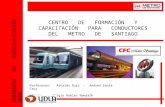 Centro de formación y capacitación para conductores del metro de santiago  _sergio robles__trabajo completo