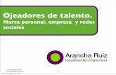 Ojeadores de talento-Arancha Ruiz Headhunter & Talentist