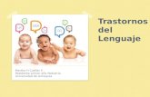 Trastornos del lenguaje habla para pediatras