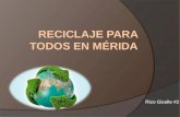 Reciclaje para todos en Mérida