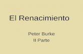 El Renacimiento Peter Burke II Parte