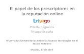 El papel de los prescriptores en la reputación online. Prisilla Regueiro.Country Manager Trivago España