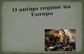 O antigo regime na europa