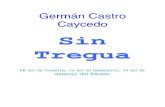 Sin Tregua--German Castro Caicedo