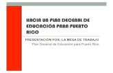 Propuesta de la Mesa de Trabajo del Plan Decenal de Educación para Puerto Rico