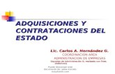 ADQUISICIONES Y CONTRATACIONES DEL ESTADO Lic. Carlos A. Hernández G. COORDINACION AREA ADMINISTRACION DE EMPRESAS (Apuntes de Administración III, realizado.