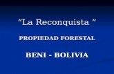 La Reconquista PROPIEDAD FORESTAL BENI - BOLIVIA.