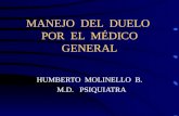 MANEJO DEL DUELO POR EL MÉDICO GENERAL HUMBERTO MOLINELLO B. M.D. PSIQUIATRA.