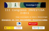 III Congreso INVESTIGA I+D+i Grupo investigador de Salud y Biotecnología Alergias en las sociedades desarrolladas.