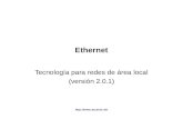 Ethernet Tecnología para redes de área local (versión 2.0.1)