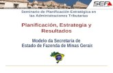 Seminario de Planificación Estratégica en las Administraciones Tributarias Planificación, Estrategia y Resultados.