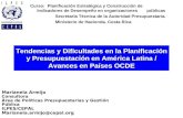 Tendencias y Dificultades en la Planificación y Presupuestación en América Latina / Avances en Países OCDE Curso: Planificación Estratégica y Construcción.