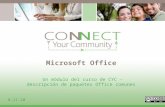 Microsoft Office Un módulo del curso de CYC - descripción de paquetes Office comunes 8-11-10.