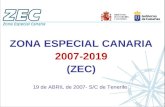 ZONA ESPECIAL CANARIA 2007-2019 (ZEC) 19 de ABRIL de 2007- S/C de Tenerife.