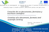 NECOBELAC Project Creación de un documento, formatos y escritura científica Instituto de Salud Pública – Universidad Nacional de Colombia (ISP, Colombia)