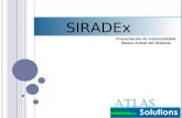 SIRADEx Presentación de Funcionalidad Status Actual del Sistema.