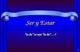 1 Ser y Estar to be or not to be…? 2 Ser y Estar en español… Both verbs mean to be Used in very different ways Irregular conjugations.