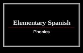 Elementary Spanish Phonics. u e i a o El alfabeto.