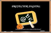 PROYECTOR DIGITAL Adaptación del proyecto pizarra digital (CPR Calatayud)