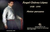Autorretrato, 1953 Ángel Chávez López 1928 - 1995 P intor peruano Presentación Nº 58 Gabriela Lavarello Vargas de Velaochaga Perú - julio 2011.