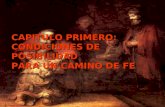 CAPITULO PRIMERO: CONDICIONES DE POSIBILIDAD PARA UN CAMINO DE FE.
