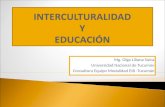 Mg. Olga Liliana Sulca Universidad Nacional de Tucumán Consultora Equipo Modalidad EIB -Tucumán.