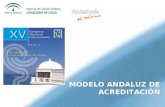 TÍTULO DE PRESENTACIÓ N. Contenidos Modelo de Acreditación Andaluz. Antecedentes Características y Metodología Programas de Acreditación Momento Actual.