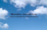 Mundos narrativos Franco Galleguillos Bahamondes..