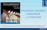 Innovación, iniciativa empresarial y creatividad La información contenida en esta presentación es confidencial y está legalmente protegida; es posible.
