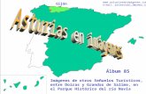 1 Asturias - Álbum 85 Gijón Imágenes de otros Señuelos Turísticos, entre Doiras y Grandas de Salime, en el Parque Histórico del río Navia Álbum 85 .