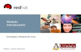 Linux1 Modulo Introductorio Conceptos e Historia de Linux Relator : Carlos Villanueva.