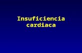 Insuficiencia cardiaca. DEFINICION Situación en la cual el corazón es incapaz de mantener un gasto cardiaco adecuado a los requerimientos metabólicos.