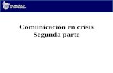 Click to edit Master title style C A M P U S E S T A D O D E M É X I C O GRUPO CONSULTORÍA ESTRATÉGICA Comunicación en crisis Segunda parte.