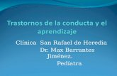 Clínica San Rafael de Heredia Dr. Max Barrantes Jiménez. Pedíatra.