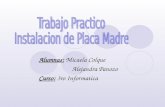 Alumnas: Micaela Colque Alejandra Panozo Curso: 3ro Informatica.