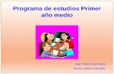 Programa de estudios Primer año medio Juan Pablo Arias Reyes. Monica Jabres Avendaño.
