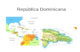 República Dominicana. RD the Dominican Republic Capital Santo Domingo Las personas son dominicanos. Está en la isla de HISPAÑOLA. _Comparte___ la isla.