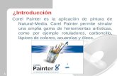 1 ¿Introducción Corel Painter es la aplicación de pintura de Natural-Media. Corel Painter permite simular una amplia gama de herramientas artísticas, como.