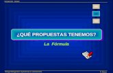 La Fórmula ¿QUÉ PROPUESTAS TENEMOS? Introducción. Modelo R. Biasca Change Management. Experiencias en Latinoamérica.