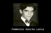 Federico García Lorca. 1898 - 1936 Nació en Fuente Vaqueros, cerca de Granada, Andalucía, España, en 1898. Granada.