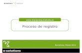 E-solutions Barcelona, Marzo 2011 Proceso de registro .
