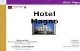 Ppnt presentacion hotel magno