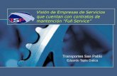 Visión de Empresas de Servicios que cuentan con contratos de mantención Full Service Transportes San Pablo Eduardo Tapia Gatica.