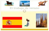 El trabajo de verano. Parte I: La lengua española.