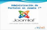 Administración de Portales en Joomla ! TM. Facilitador: José Luis Reyes C. Especialista en el Desarrollo de Software y Bases de Datos Desarrollo en Software.