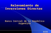 Relevamiento de Inversiones Directas Banco Central de la República Argentina BCRA.