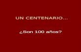 UN CENTENARIO … ¿Son 100 años?. Según el Diario El Litoral Suplemento Los que Hicieron Santa Fe Nº 18 Año 2004.