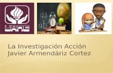 Investigacionaccion Universidad Americana del Noreste, Javier Armendariz Cortez